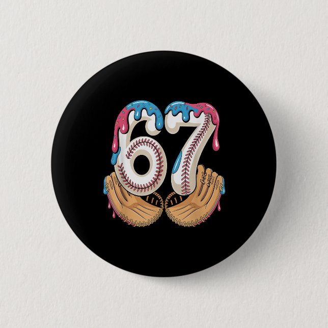 Bysebyll 67 - Ice Cream Drip 67 Meme Funny Player  Button (Front)