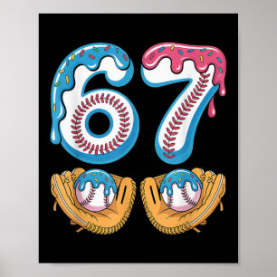 Bysebyll 67 - Ice Cream Drip 67 Meme Funny Player Poster
