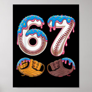 Bysebyll 67 - Ice Cream Drip 67 Meme Funny Player Poster