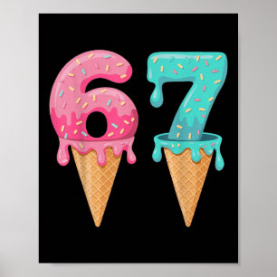 Bysebyll Drip Ice Cream 67 Bysebyll Lifestyle 101 Poster