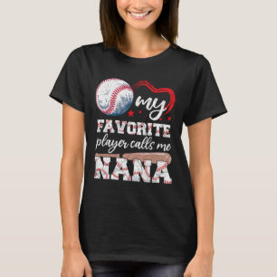 Bysebyll Grandma My Favorite Player Calls Me Nana T-Shirt