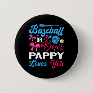 Bysebyll Or Bows Pappy Loves You Gender Reveal Button