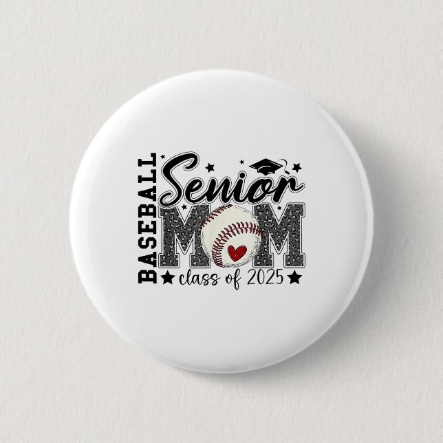 Bysebyll Senior Mom Cl Of 2025 Graduation Mother's Button (Front)