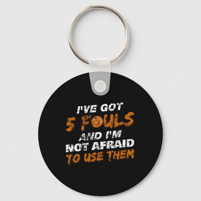 Bysketbyll Player Coach Team Fun Hoops 5 Fouls Dis Keychain (Front)