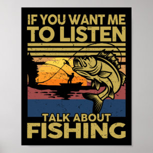 Byss Dad If You Want Me To Listen Talk About Fishi Poster