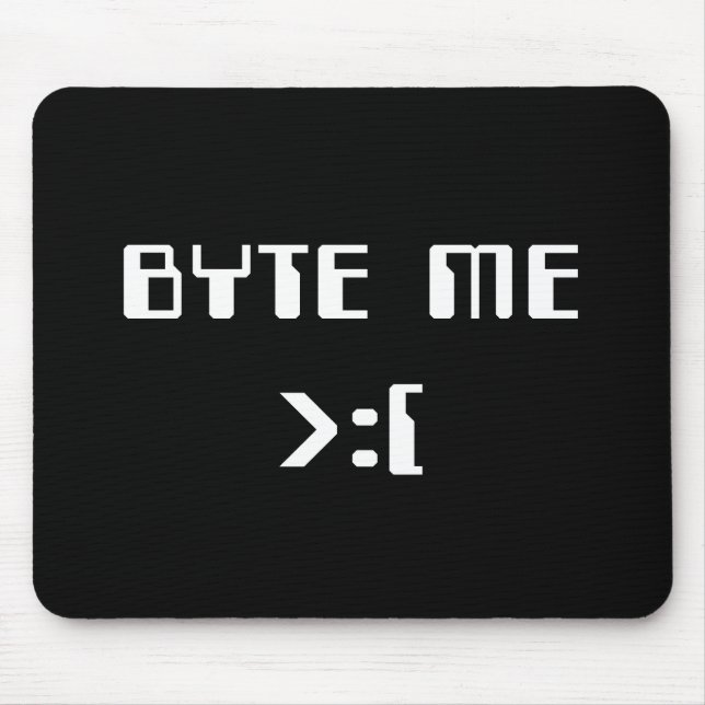 Byte Me Mouse Pad (Front)