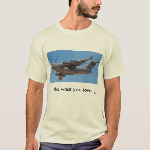 C17 _ Do what you love T_Shirt