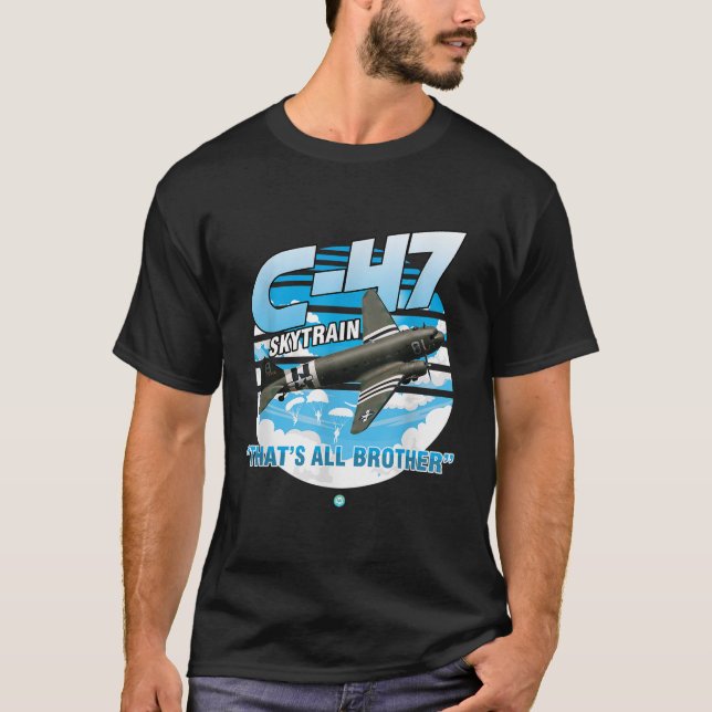 C47 Skytrain WWII Transport Airplane Gift T-Shirt (Front)