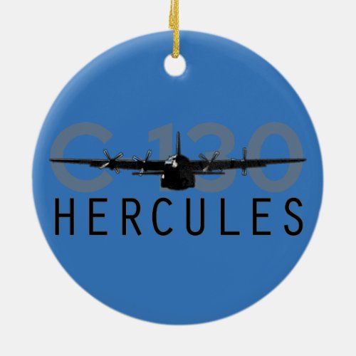 C_130 Hercules Ceramic Ornament