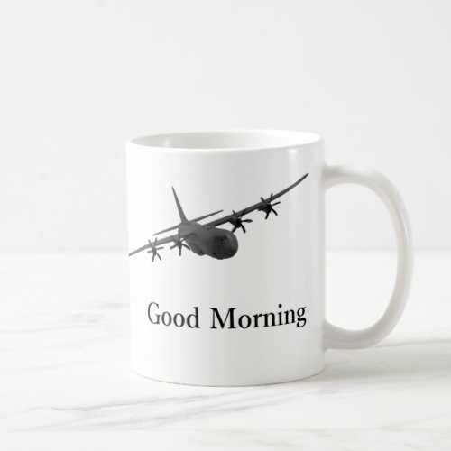 C_130 Hercules Good Morning mug