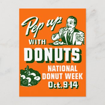 C. 1935 Pep Up With Donuts Poster Postcard by historicimage at Zazzle