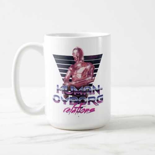 C_3PO Human_Cyborg Relations Synthwave Graphic Coffee Mug
