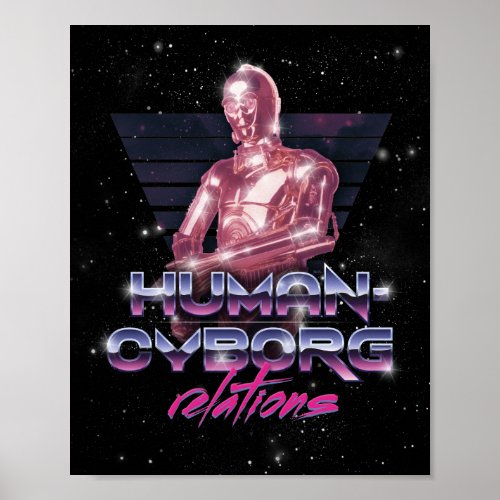 C_3PO Human_Cyborg Relations Synthwave Graphic Poster