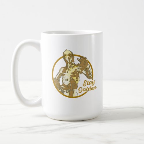 C_3PO Stay Golden Coffee Mug