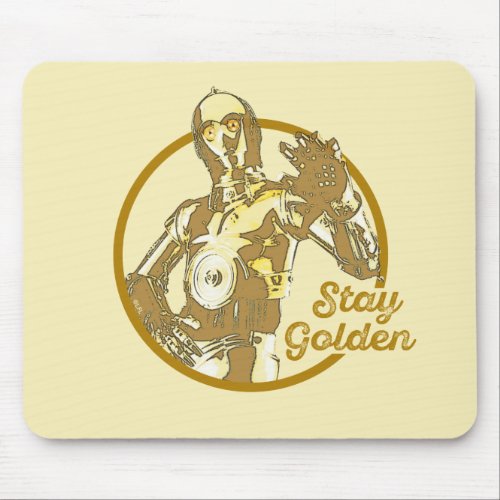 C_3PO Stay Golden Mouse Pad
