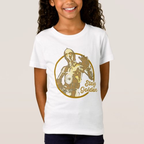 C_3PO Stay Golden T_Shirt