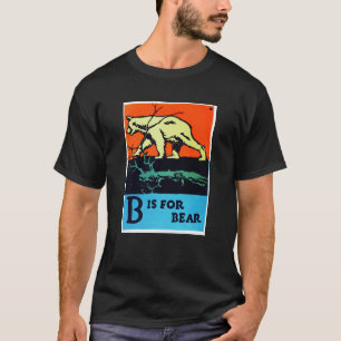 C.B. Falls - B is for Bear  T-Shirt