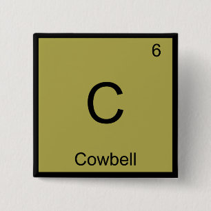 C - Cowbell Chemistry Element Symbol Music T-Shirt Button