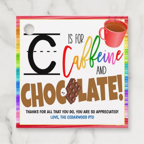  C is for Caffeine and Chocolate Gift Tag