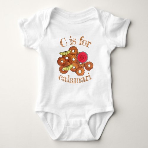 C is for Calamari Rings Italian Food Appetizer Baby Bodysuit