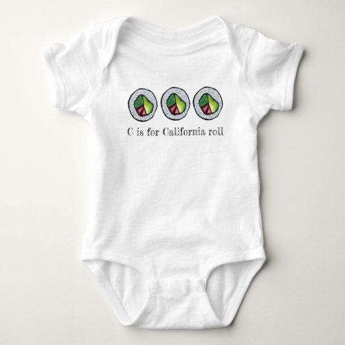 C is for California Roll Japanese Food Sushi ABCs Baby Bodysuit