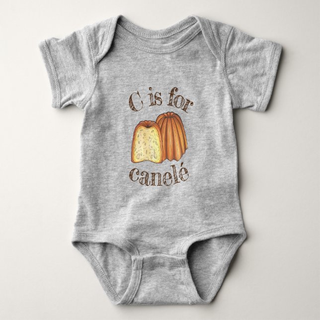C is for Canelé French Pastry Bakery Dessert Food Baby Bodysuit (Front)