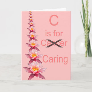 C IS FOR CARING Cancer support pink ribbon Card
