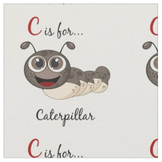 C Is For Caterpillar Fabric