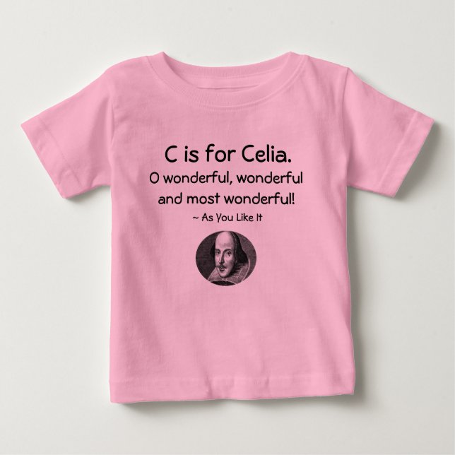 C is for Celia • A Little Shakespeare Shirt (Front)