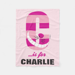 C is for Cheshire Cat   Add Your Name Fleece Blanket
