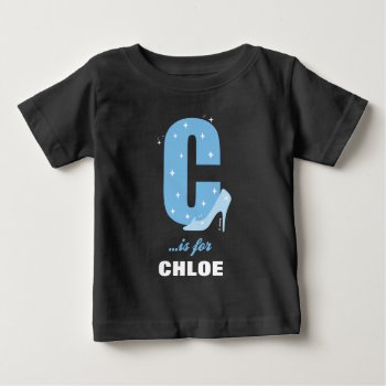 C Is For Cinderella | Add Your Name 2 Baby T-shirt by DisneyLogosLetters at Zazzle