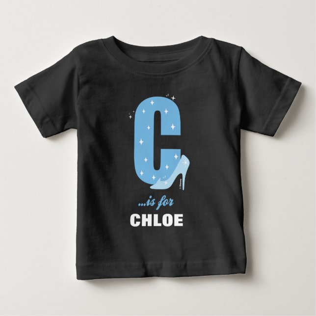 C is for Cinderella | Add Your Name 2 Baby T-Shirt (Front)
