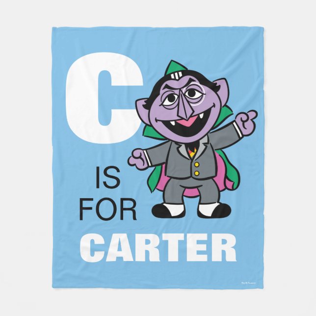 C is for Count von Count | Add Your Name Fleece Blanket (Front)