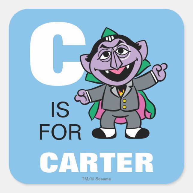 C is for Count von Count | Add Your Name Square Sticker (Front)