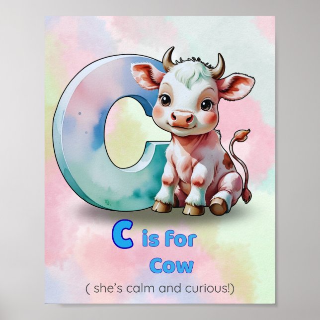 C is for Cow – Calm and Curious Animal Alphabet  Poster (Front)