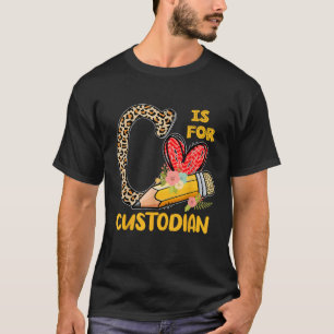 C Is For Custodian Appreciation Leopard Back To T-Shirt