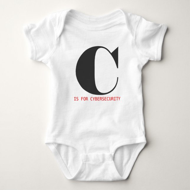 C is for Cybersecurity Baby Bodysuit (Front)