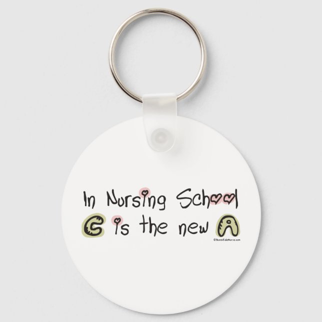 C is the new A in Nursing School Keychain (Front)