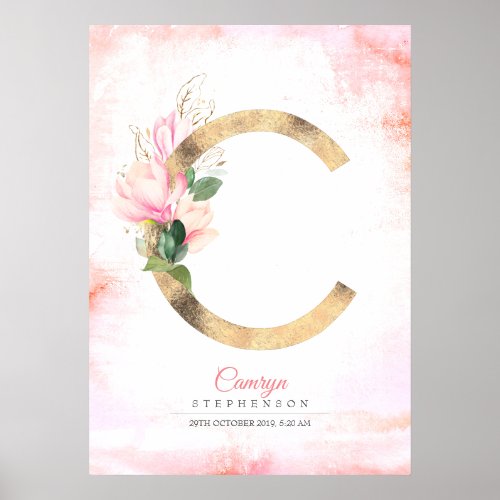 C Letter Monogram Gold Leaves Pink Magnolia Floral Poster