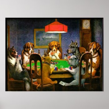 C.m. Coolidge Dogs Playing Poker Poster by Classicville at Zazzle