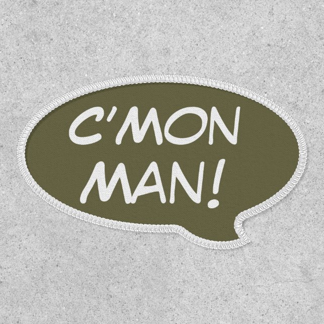 C’Mon Man! Patch (Front)