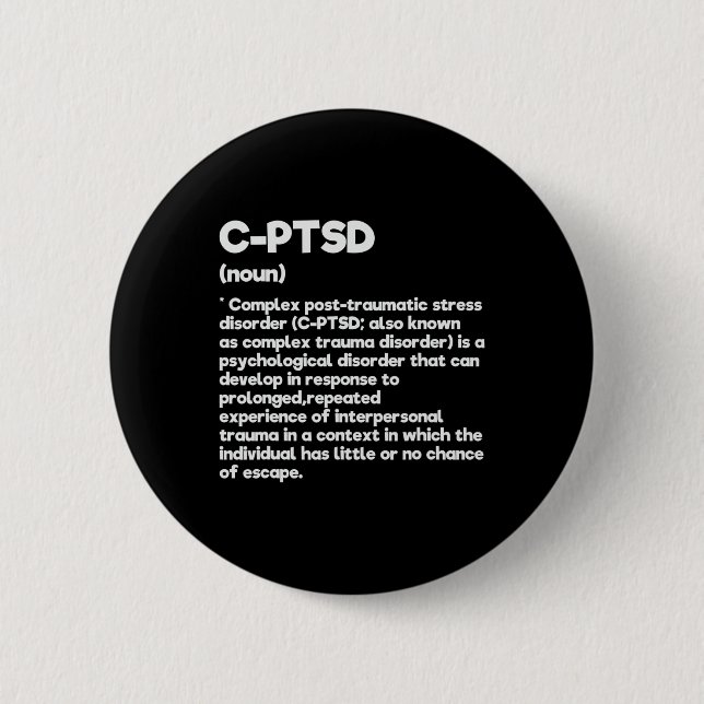 C-ptsd Definition Stress Awareness Mental Posttrau Button (Front)