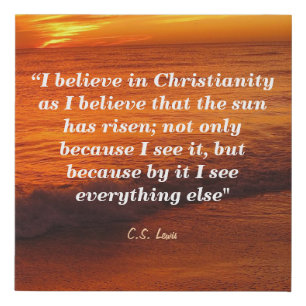 C. S. Lewis Quote On Christianity Faux Canvas Print