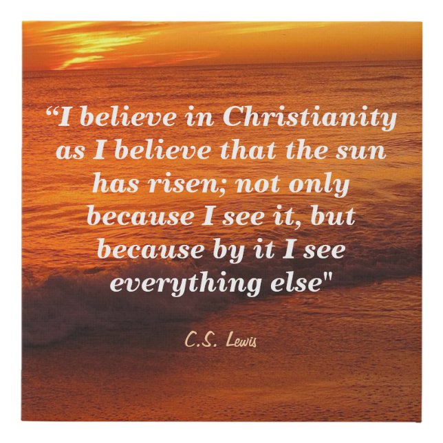 C. S. Lewis Quote On Christianity Faux Canvas Print (Front)