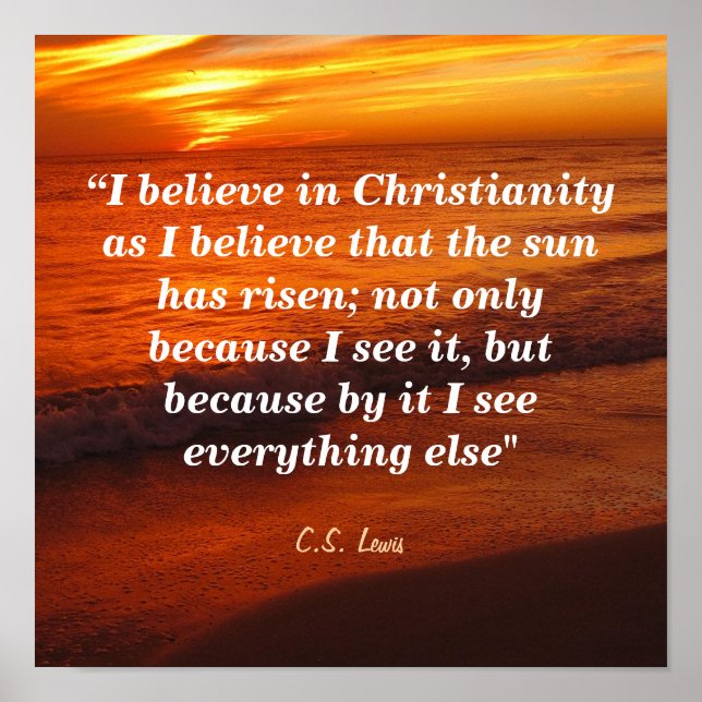 C. S. Lewis Quote On Christianity Poster (Front)