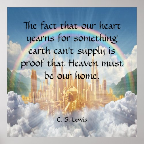 C S Lewis Quote  Poster