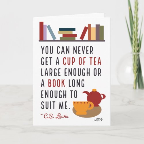 CS Lewis Tea and Books Literary Bookworm Card