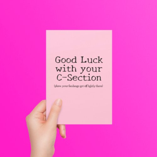 C_Section Good Luck Funny Customizable Postcard