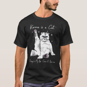 C:\Users\Administrator\Downloads\CAT 17\Karma Is A T-Shirt