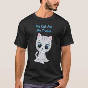 C:\Users\Administrator\Downloads\CAT 17\MY CAT ATE T-Shirt